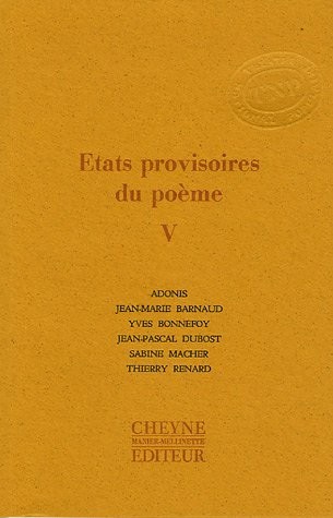 Etats provisoires du poème : Tome 5