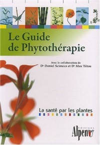 Le Guide de Phytothérapie