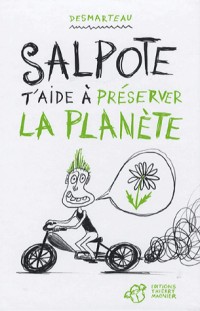 Salpote t'aide à préserver la planète