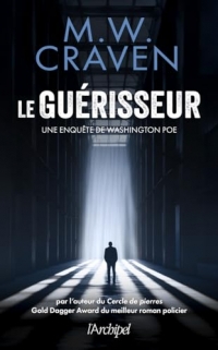 Le guérisseur - Une enquête de Washington Poe