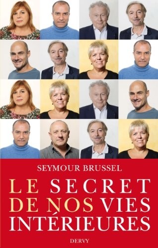 Le secret de nos vies intérieures