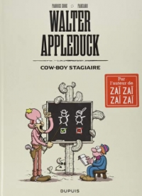 Walter Appleduck - Tome 1 - Stagiaire Cow-boy / Nouvelle édition (Edition définitive)