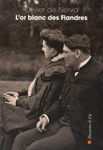 L'or blanc des Flandres