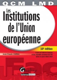 Les Institutions de l'Union Européenne