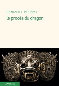 Le Procès du dragon