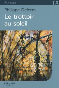 Le trottoir au soleil