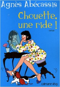 Chouette, une ride !