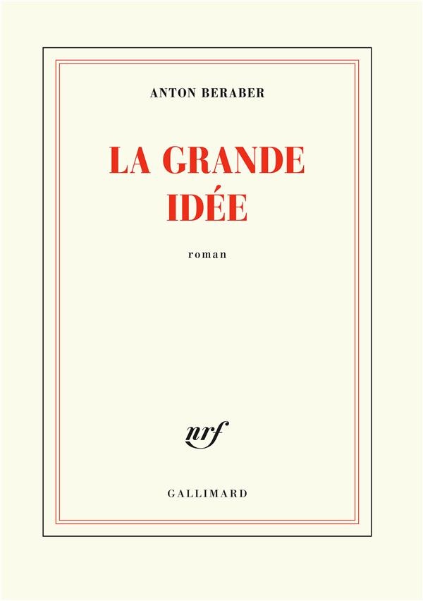 La Grande Idée