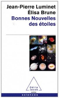 Bonnes nouvelles des étoiles