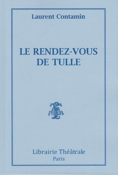 Le Rendez-Vous de Tulle