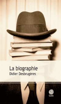 La biographie