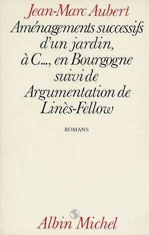 Aménagements successifs d'un jardin, à C--, en Bourgogne