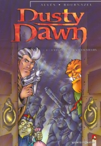 Dusty Dawn, tome 3 : L'Ecole des désactivateurs