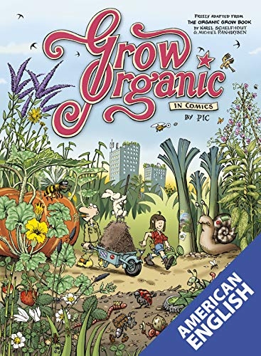 Grow Organic in Comics
