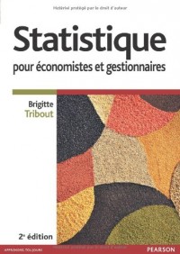 Statistique pour économistes et gestionnaires 2e édition