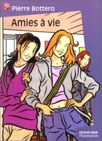 Amies à vie