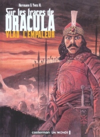 Sur les traces de Dracula, Tome 1 : Vlad l'empaleur