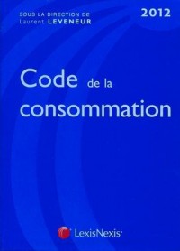 Code de la consommation 2012