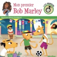 Livre musical - Mon premier Bob Marley
