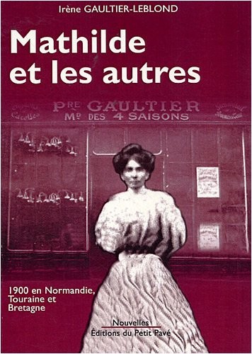Mathilde et les Autres