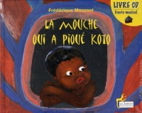 La Mouche Qui a Pique Koto (livre-CD)