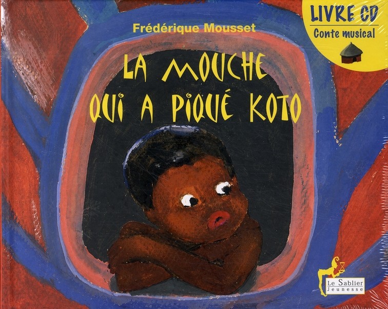 La Mouche Qui a Pique Koto (livre-CD)