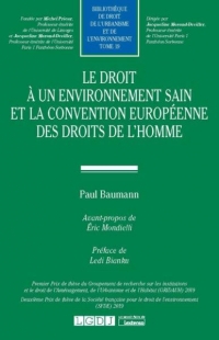 Le droit à un environnement sain et Convention européenne des droits de l'Homme