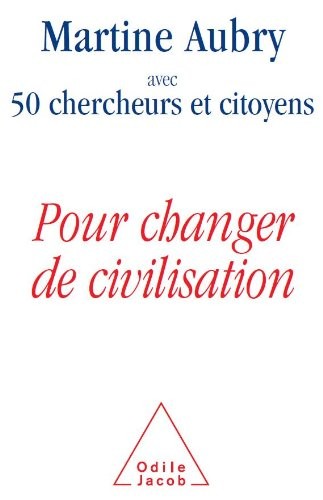 Pour changer de civilisation