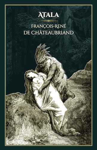 Atala: - Edition illustrée par 44 gravures