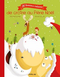 20 bonnes raisons de croire au père noël NE