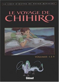 Le Voyage de Chihiro, tomes 1 à 5 (Coffret)