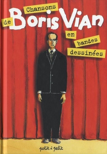 Chansons de Boris Vian en Bandes dessinées