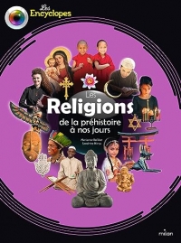 Les religions de la préhistoire à nos jours