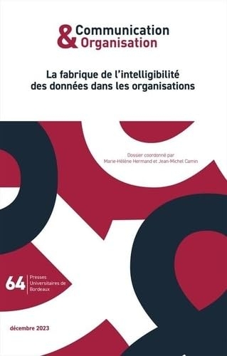 La fabrique de l’intelligibilité des données dans les organisations