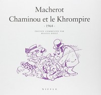 Chaminou et le Khrompire (1964) - tome 1 - Chaminou et le Khrompire (1964)