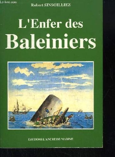 L'enfer des baleiniers