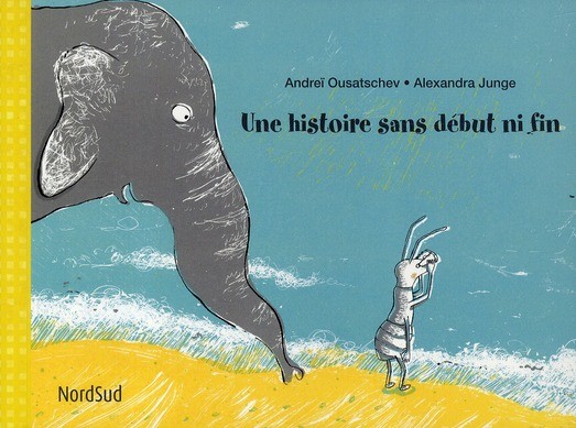 Une histoire sans début ni fin