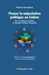 Penser la négociation politique au Gabon