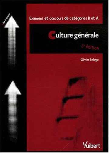 Culture générale : Examens et concours de catégories B et A