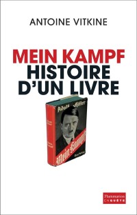 Mein Kampf : Histoire d'un livre
