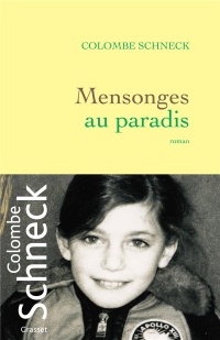 Mensonges au paradis: roman