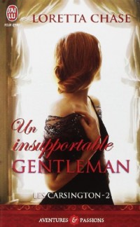 Les Carsington, Tome 2 : Un insupportable gentleman
