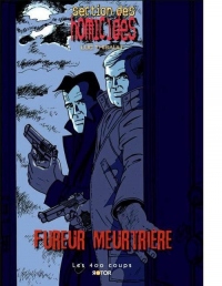 Section des homicides, Tome 1 : Fureur meurtrière