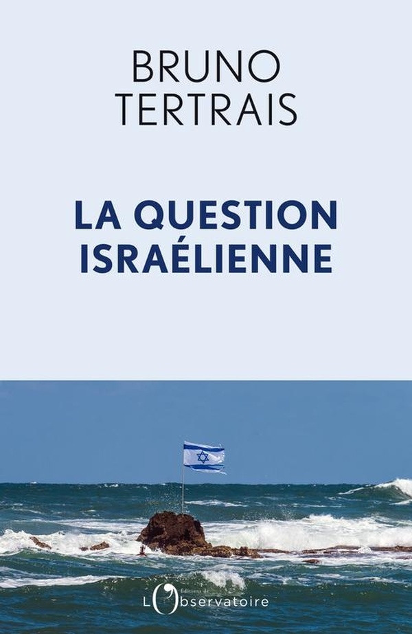 LA QUESTION ISRAELIENNE