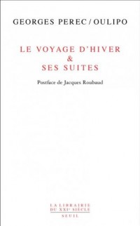 Le Voyage d'hiver & ses suites