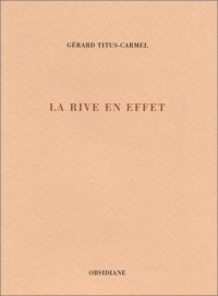 La Rive en effet