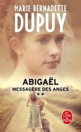 Abigaël, messagère des anges (Abigaël, Tome 2)