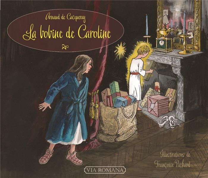 LA BOBINE DE CAROLINE