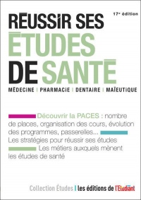 Réussir ses études de santé 17e édition