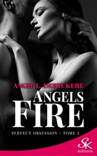 Perfect Obsession: Angels Fire, T2